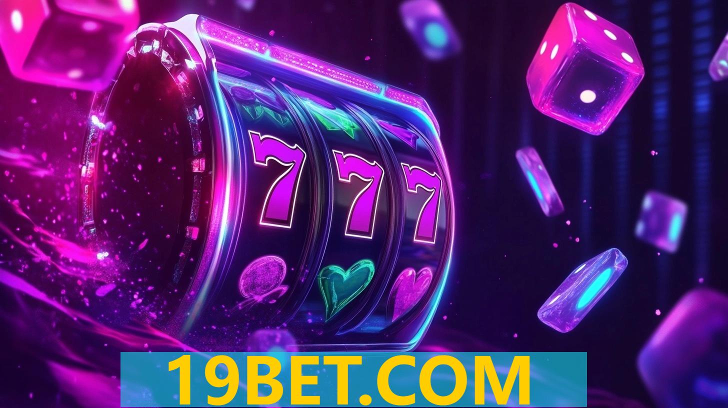 Slots no Site 19BET.COM